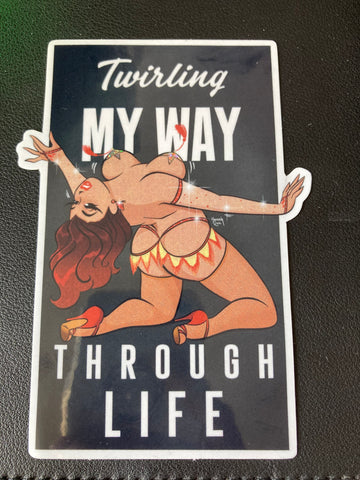 'Twirling My Way Through Life' Glitter Sticker